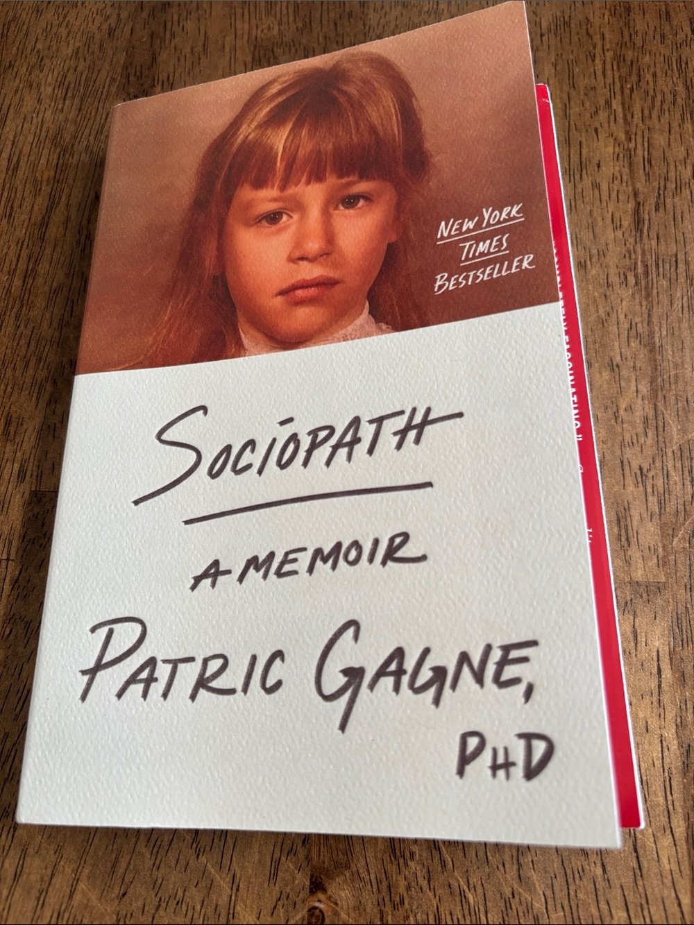 Sociopath: A Memoir by Patric Gagne, paperback, read once gently